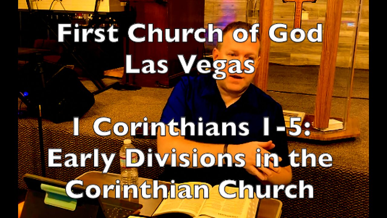 1 Corinthians 1-5: Divisions in the Corinthian Church