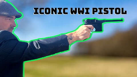 The Blaster That Changed History - The Mauser C96 Red 9