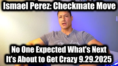 Checkmate Move 9.29.25 - No One Expected What's Next, It’s About to Get Crazy 