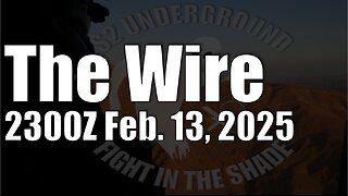 The Wire - February 13, 2025