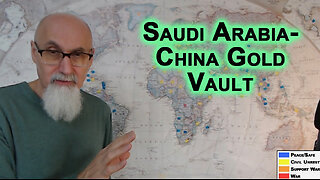 Saudi Arabia-China Gold Vault, End of Fiat Currency, World Financial Capital Moving Away From Europe