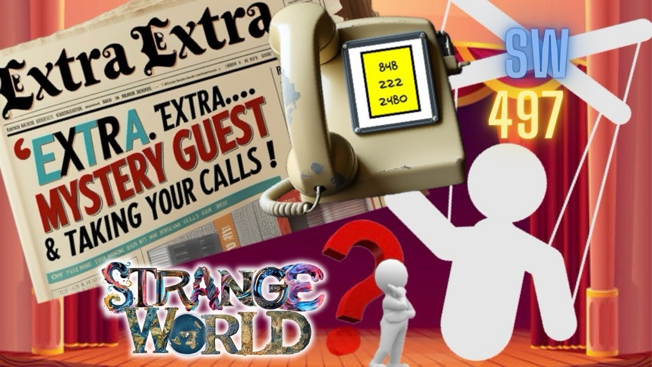 SW497 Headlines mystery guest taking calls - Patricia Steere, DJ Curious, & Mark Sargent ✅