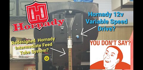 Hornady Case Feeder Modifications....You Don't Say?