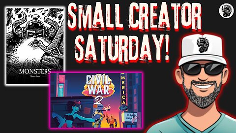 Creator Spotlight - Featuring Incel Riot's "Civil War 2" & Artist Kennon James' "Monsters"!