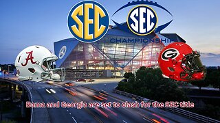 The SEC Championship sees Alabama and Georgia yet again