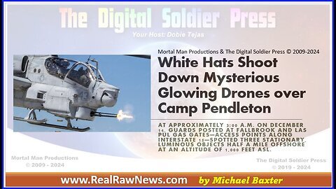 White Hats Shoot Down Mysterious Glowing Drones Over Camp Pendleton