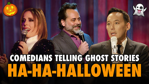 Ha-Ha Halloween - Comedians Telling Ghost Stories