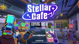 Stellar Cafe - Official Release Date Trailer | Upload VR Showcase Winter 2025