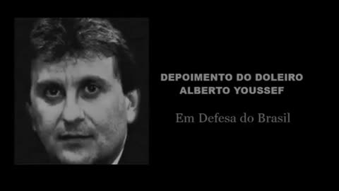 Depoimento completo do doleiro Alberto Youssef na Polícia Federal. 2014/12/09.