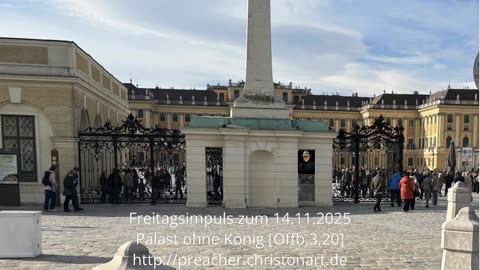 Freitagsimpuls: Palast ohne König [Offb.3,20]