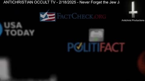 ANTICHRISTIAN OCCULT TV - 2/18/2025 - Never Forget the Jew Jab!