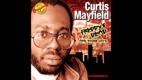 Freddy's Dead (Curtis Mayfield)