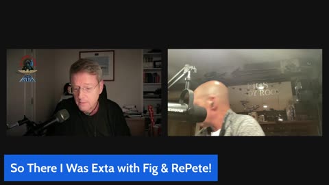 So There I Was with Fig & RePete