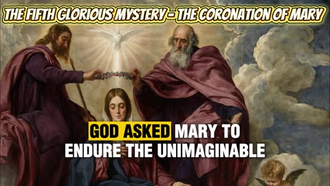The Fifth Glorious Mystery - The Coronation of Mary