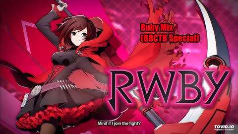 BlazBlue Cross Tag Battle OST - Ruby Mix (BBCTB Special)