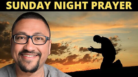 Sunday Night Prayer!!! 01-26-2025