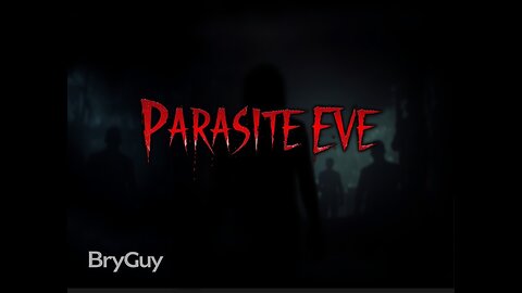 Parasite Eve part 1