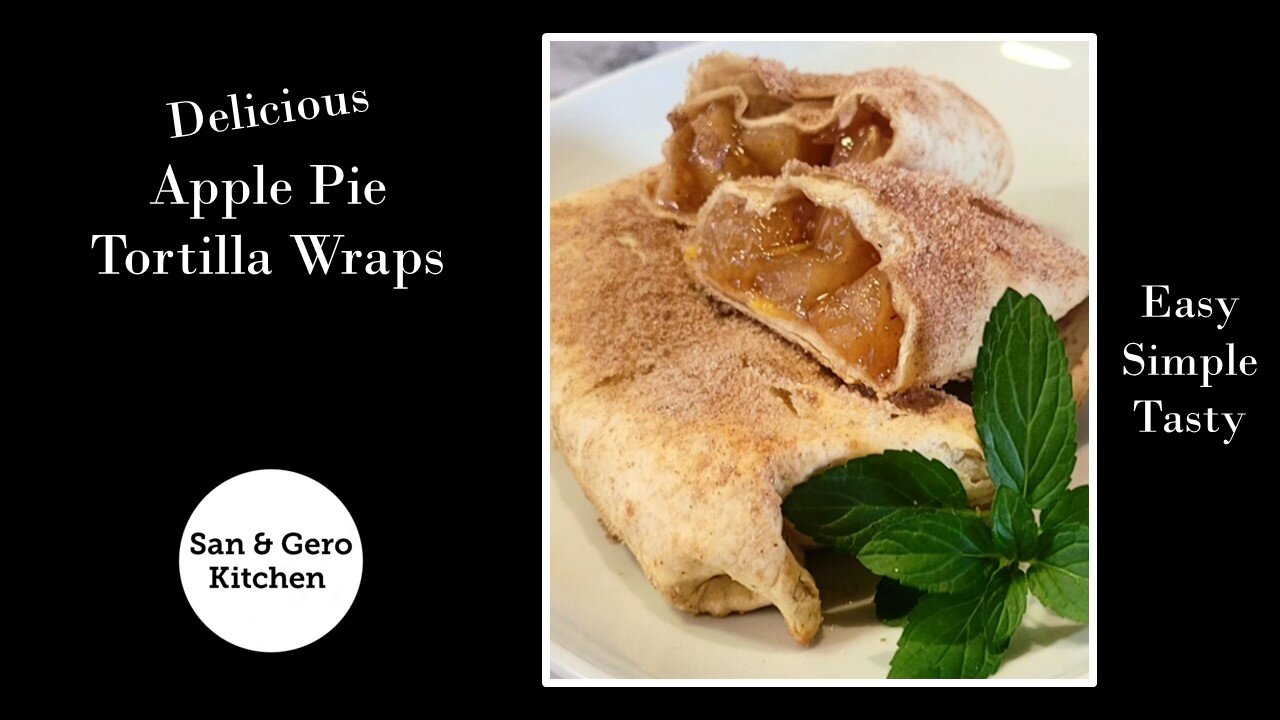 Delicious Apple Pie Tortilla Wraps Recipe