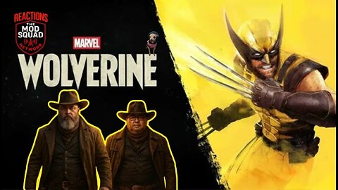 Marvel's Wolverine Trailer Reaction Video | MOD Squad Reacts