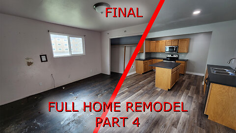 Full Home Remodel (Time lapse) - Part 4 (Final)