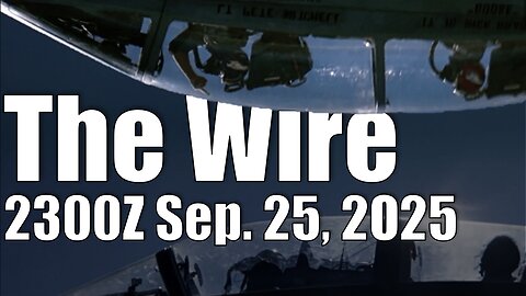 The Wire - September 25, 2025