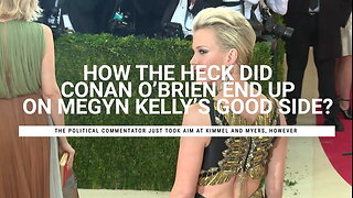 Megyn Kelly Just Called Out Seth Meyers, Jimmy Kimmel And Other Late Night Hosts (While Praising Conan O’Brien)