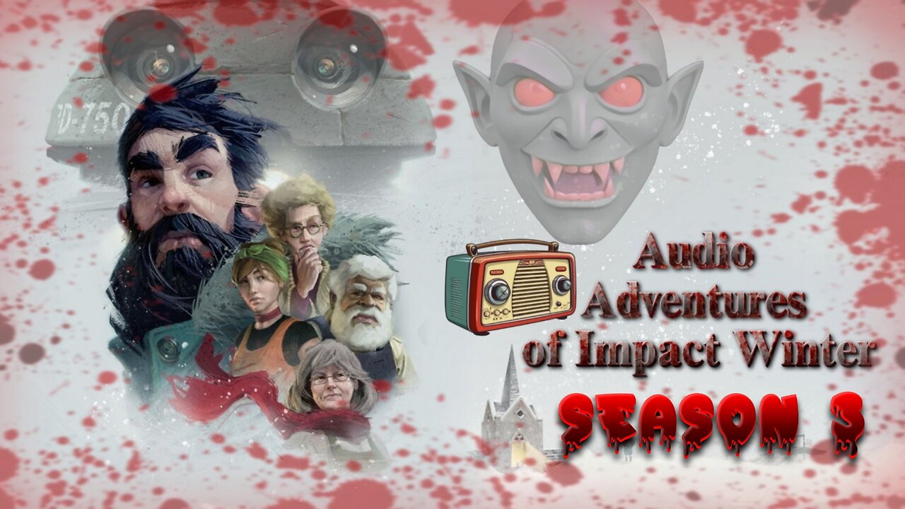 Audio Adventures of Impact Winter Season 3