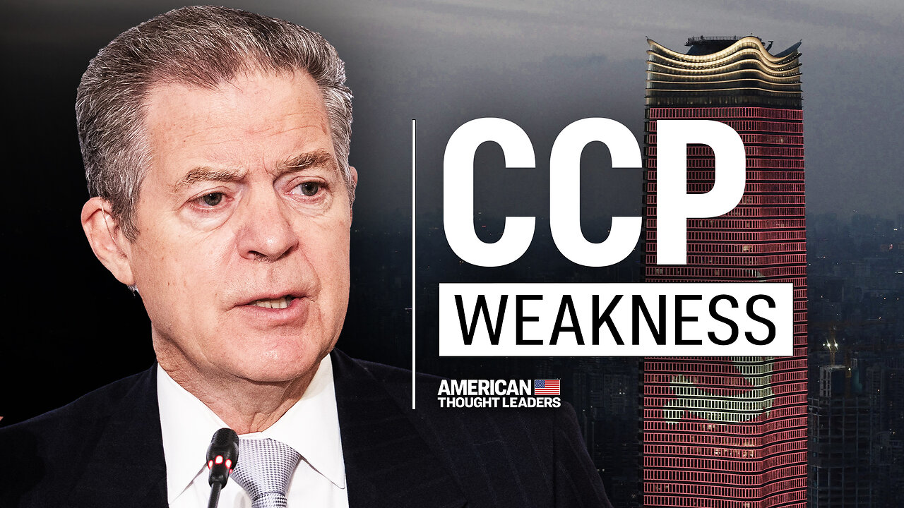 This is the CCP’s Greatest Weakness | Amb. Sam Brownback