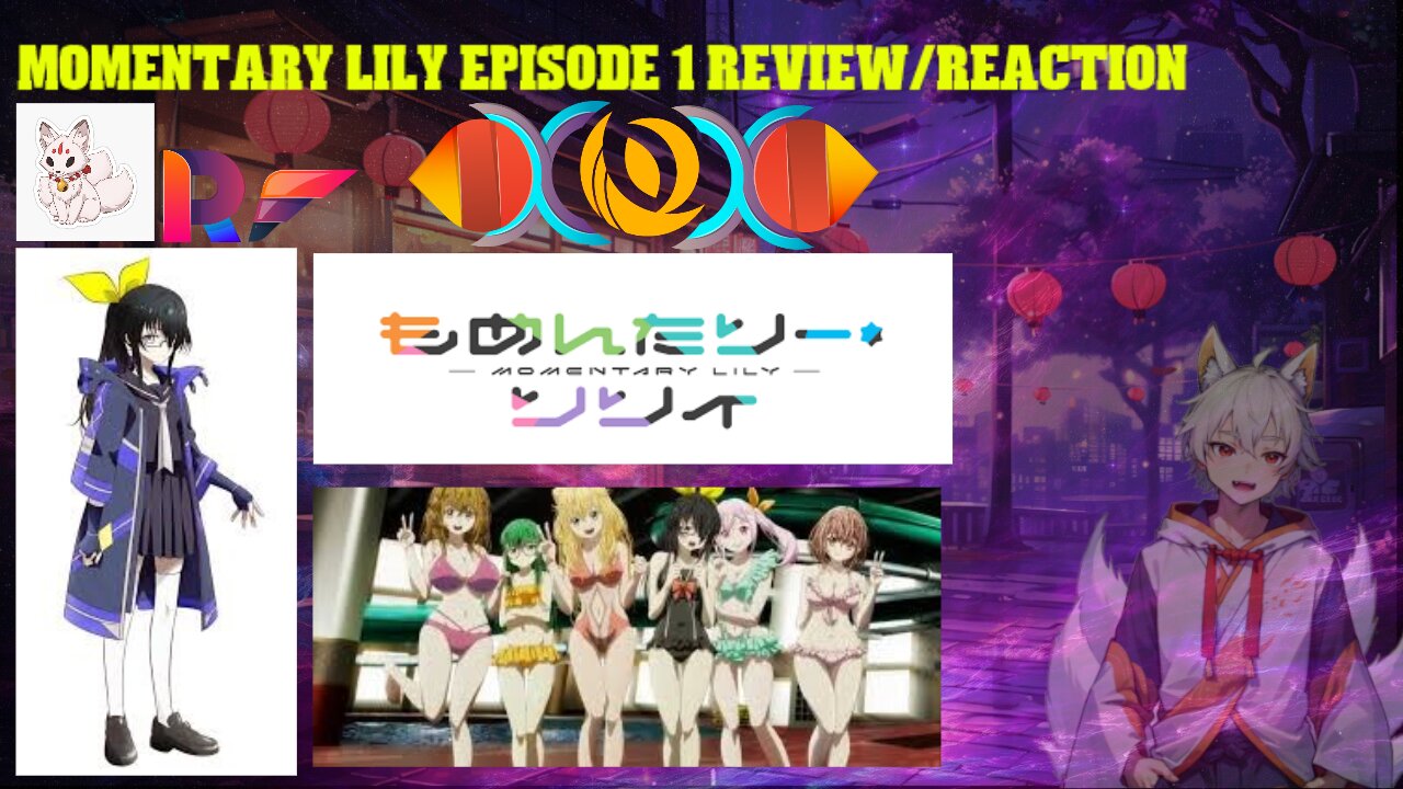 Momentary lily episode 1 Review/Reaction