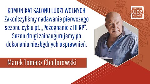 Pożegnanie z III RP - Zakończenie Sezonu Pierwszego