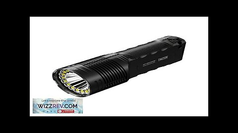 NITECORE TM20K 20000 Lumen Strong USB Rechargeable Flashlight 19Pcs LED High Powerful Review