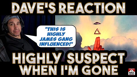 Dave's Reaction: Highly Suspect — Mexico