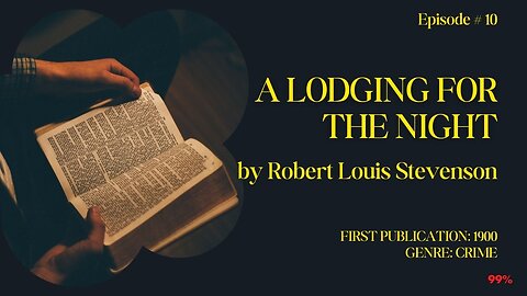 Tale of Crime and Survival: A Lodging for the Night by Robert Louis Stevenson - Full Audiobook!