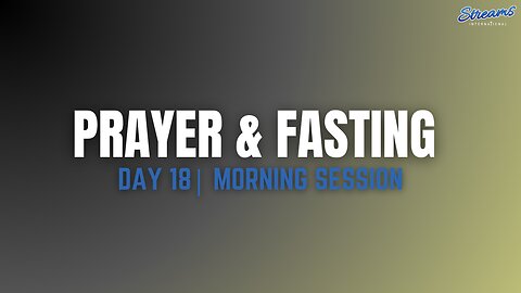 ✨PRAYER & FASTING DAY 18 | Morning Session with Evangelist Paul Daniel(23 Jan 2025)✨