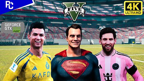 Superman with Messi & Ronaldo | GTA 5 4k | Phil Gaming OP