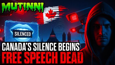🇨🇦 Free Speech Threatened in Canada 🍁 If They Silence One Country in Plain Sight it Means Your Voice is Not Free