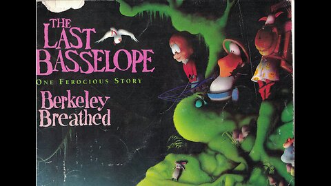 The Last Basselope by Berkeley Breathed - Read by Gramma