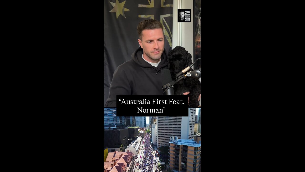 “Australia First Feat. Norman”