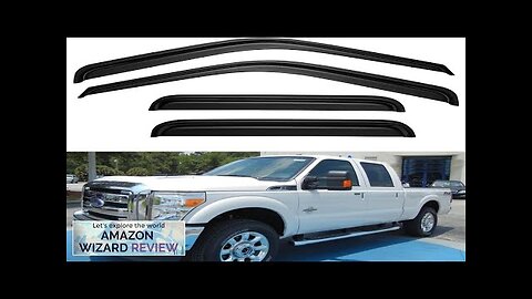 Window Visors Rain Guards for 1999-2016 Ford F250 F350 F450 F550 Super Review