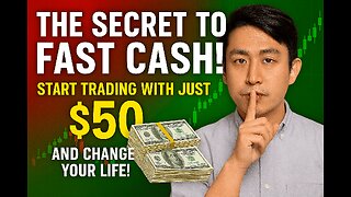 THE SECRET TO FAST CASH! 🤫 Start Trading With Just $50 and Change Your Life!