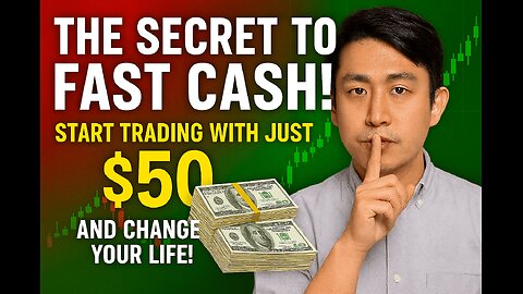 THE SECRET TO FAST CASH! 🤫 Start Trading With Just $50 and Change Your Life!