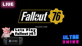 Lets play Fallout 76!