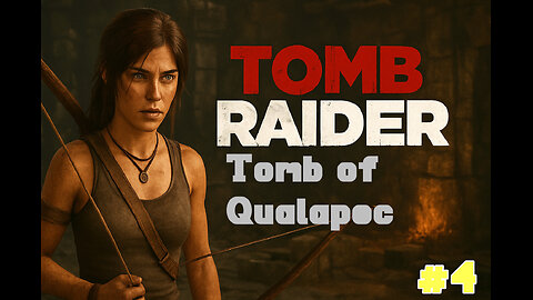 #TombRaiderTuesdays TOMB RAIDER i REMASTERED #4: Tomb of Qualapec