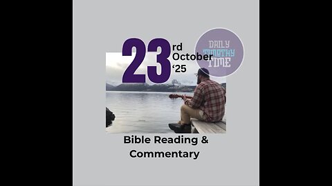 Bible Reading & commentary