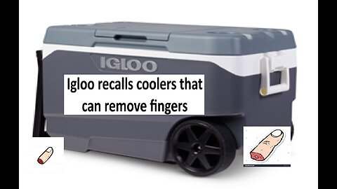 Igloo Recall may lose fingertips