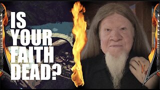 IS YOUR FAITH DEAD?