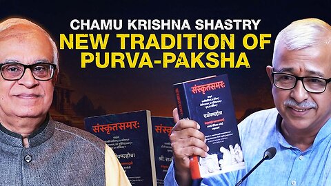 New Tradition of Purva-paksha: Chamu Krishna Shastry Endorses Rajiv Malhotra’s Vision