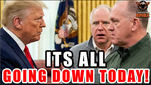 IT IS ALL GOING DOWN TODAY! Tom Homan and Trump Have BIG Plans For Tim Walz!