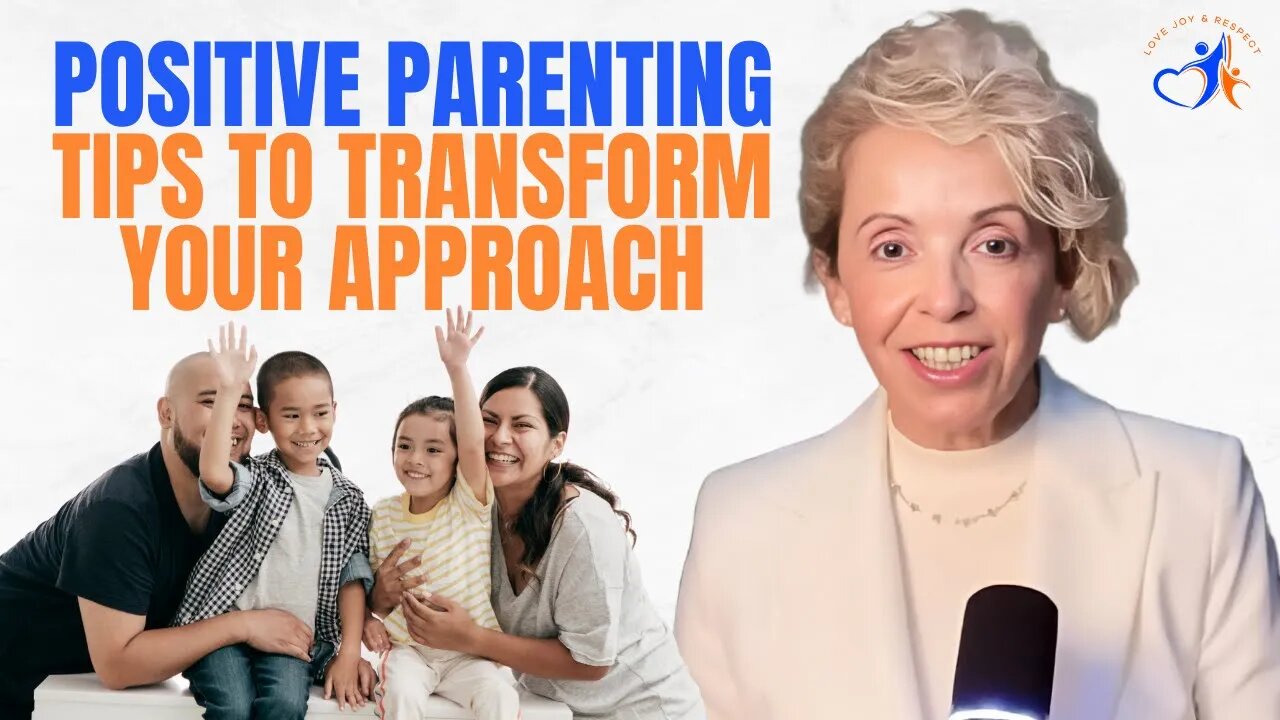 Shift Your Focus: Positive Parenting Tips to Transform Your Approach
