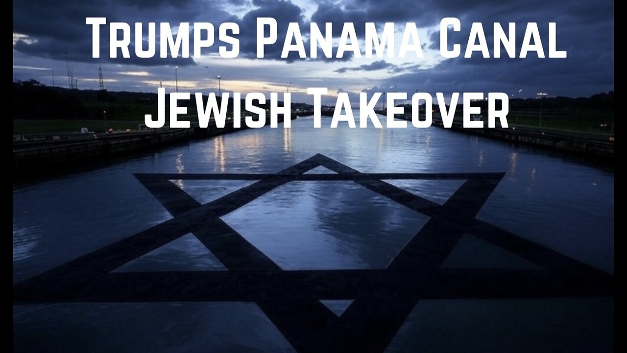 Trumps Panama Canal Takeover by Stew Peters